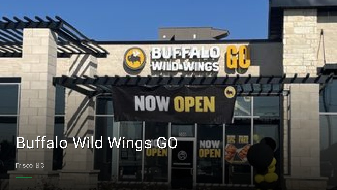 Buffalo Wild Wings GO - Sports Bars in Frisco