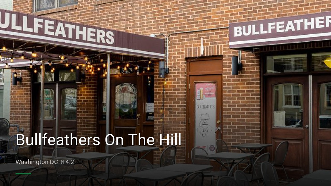 Bullfeathers On The Hill - Sports Bars in Washington DC