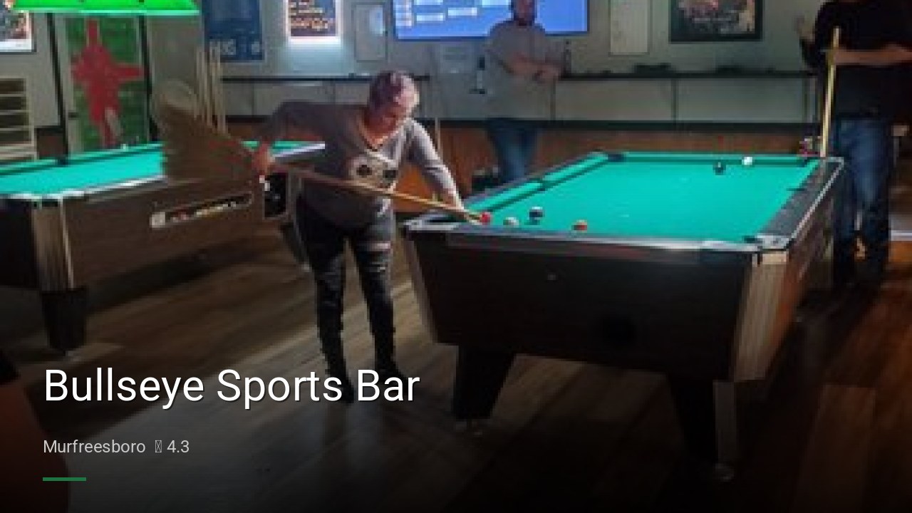 Bullseye Sports Bar - Sports Bars in Murfreesboro