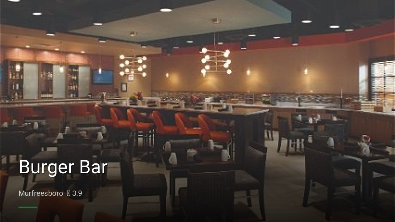 Burger Bar - Sports Bars in Murfreesboro