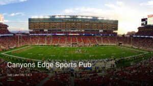 Canyons Edge Sports Pub — Sports bars in Salt Lake City