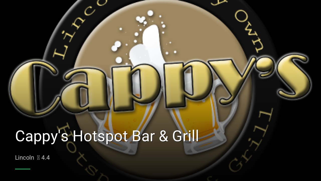 Cappy's Hotspot Bar & Grill - Sports Bars in Lincoln