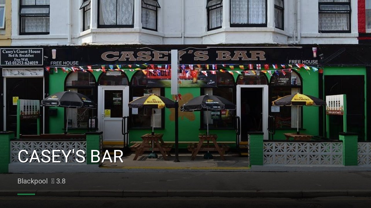 CASEY'S BAR - Sports Bars in Blackpool