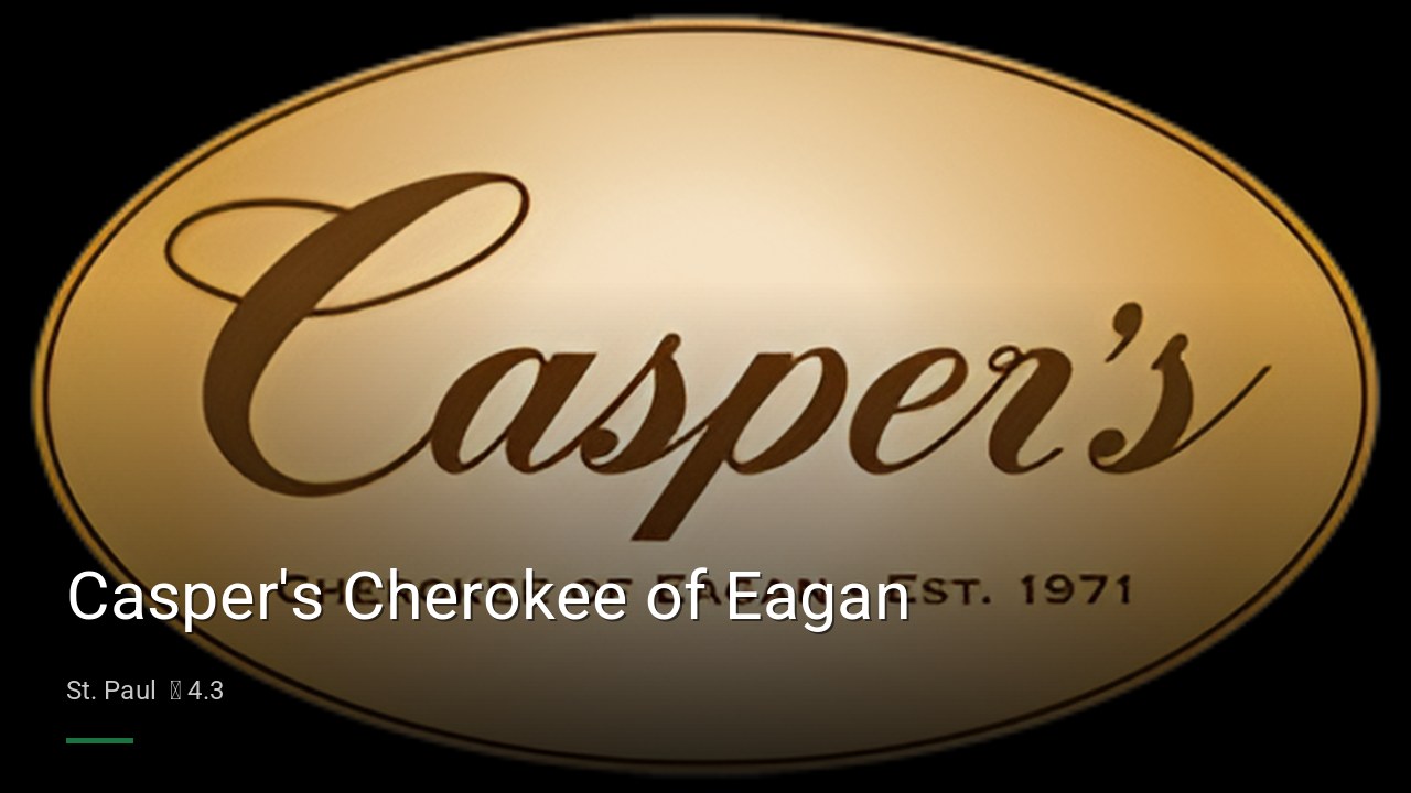 Casper's Cherokee of Eagan - Sports Bars in St. Paul