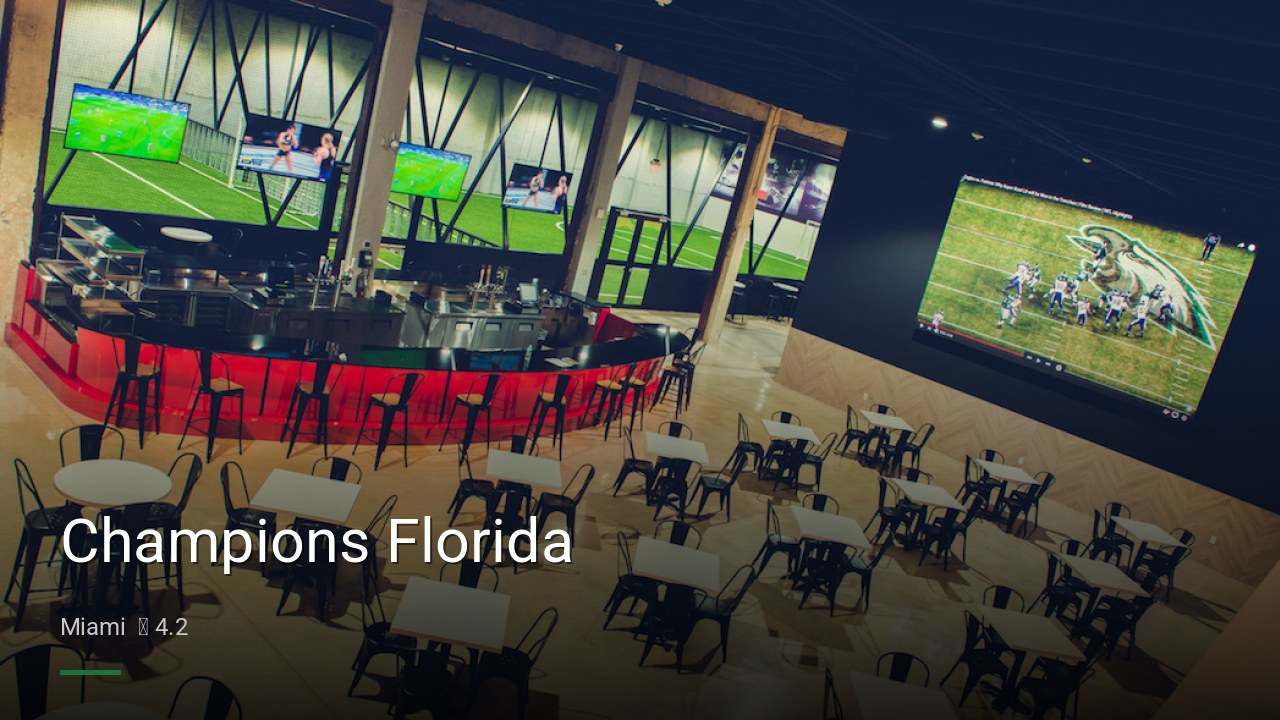 Champions Florida - Sports Bars in Miami