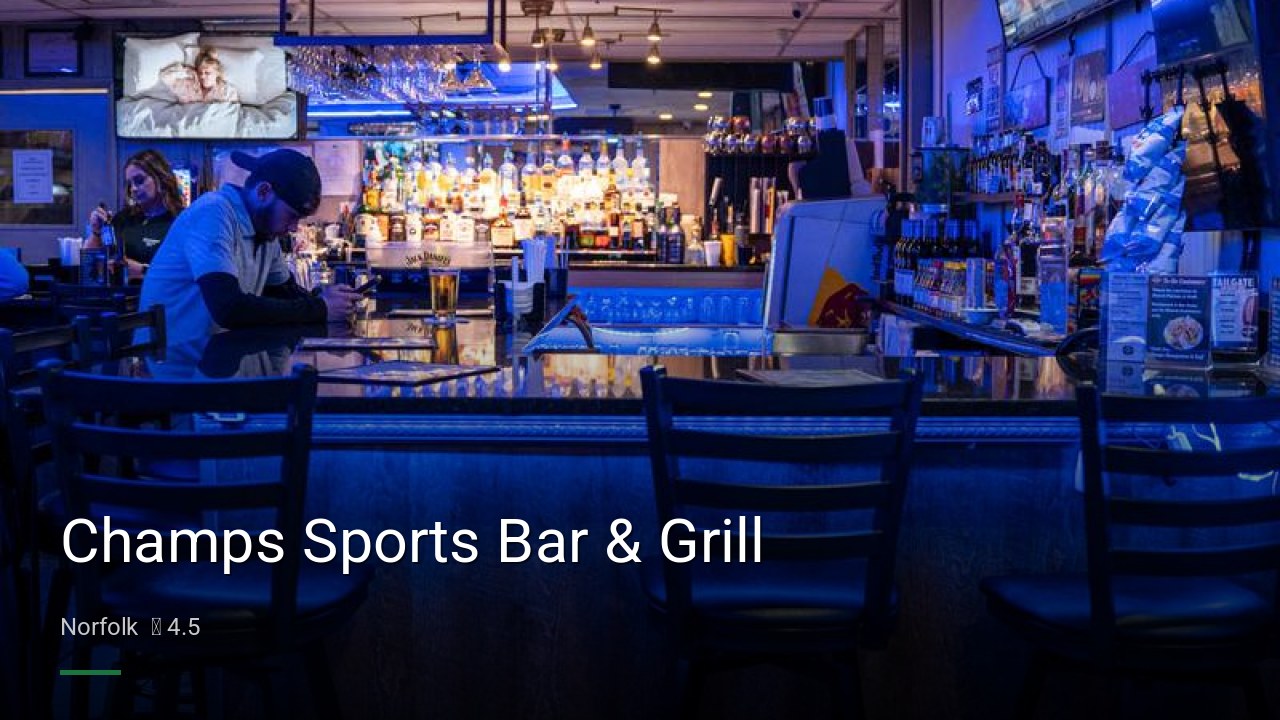 Champs Sports Bar & Grill - Sports Bars in Norfolk