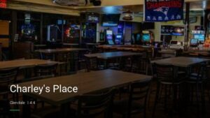Charley’s Place — Sports bars in Glendale