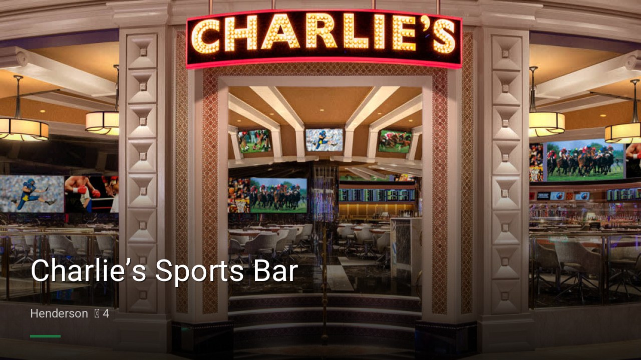 Charlie’s Sports Bar - Sports Bars in Henderson