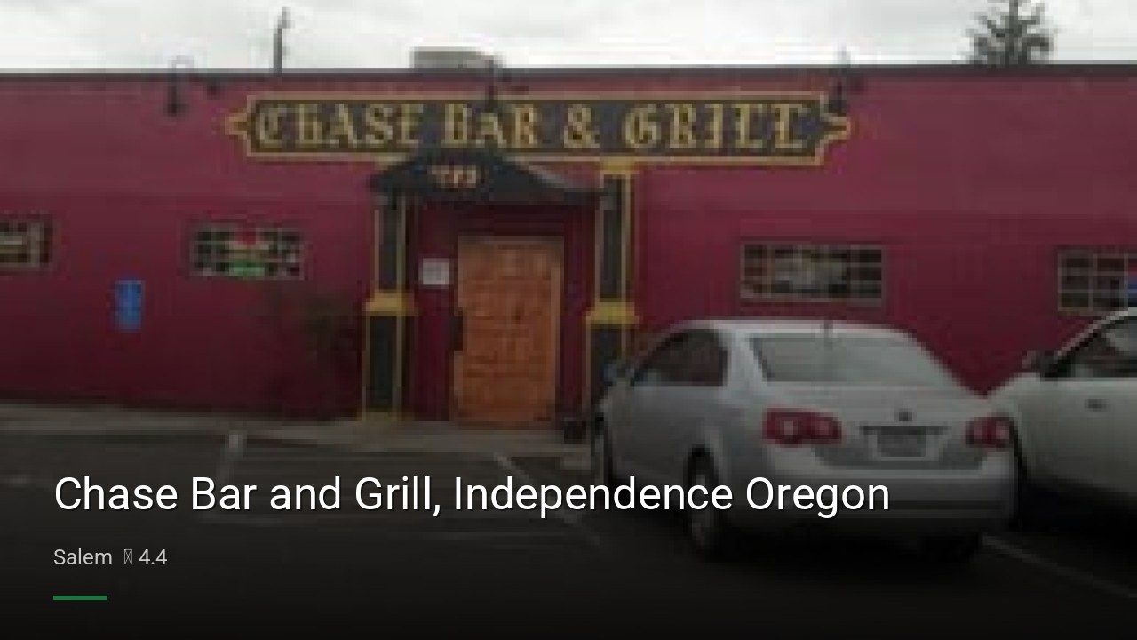 Chase Bar and Grill, Independence Oregon - Sports Bars in Salem