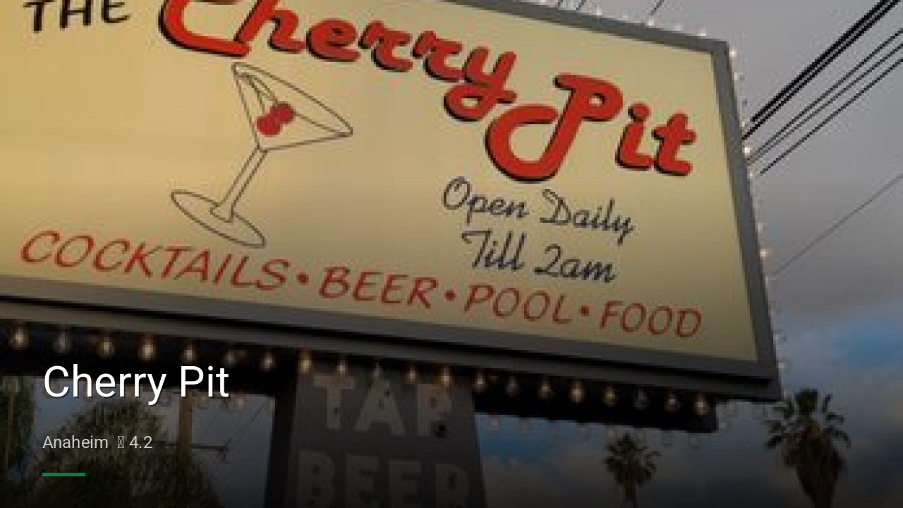 Cherry Pit - Sports Bars in Anaheim