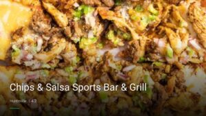 Chips & Salsa Sports Bar & Grill — Sports bars in Huntsville