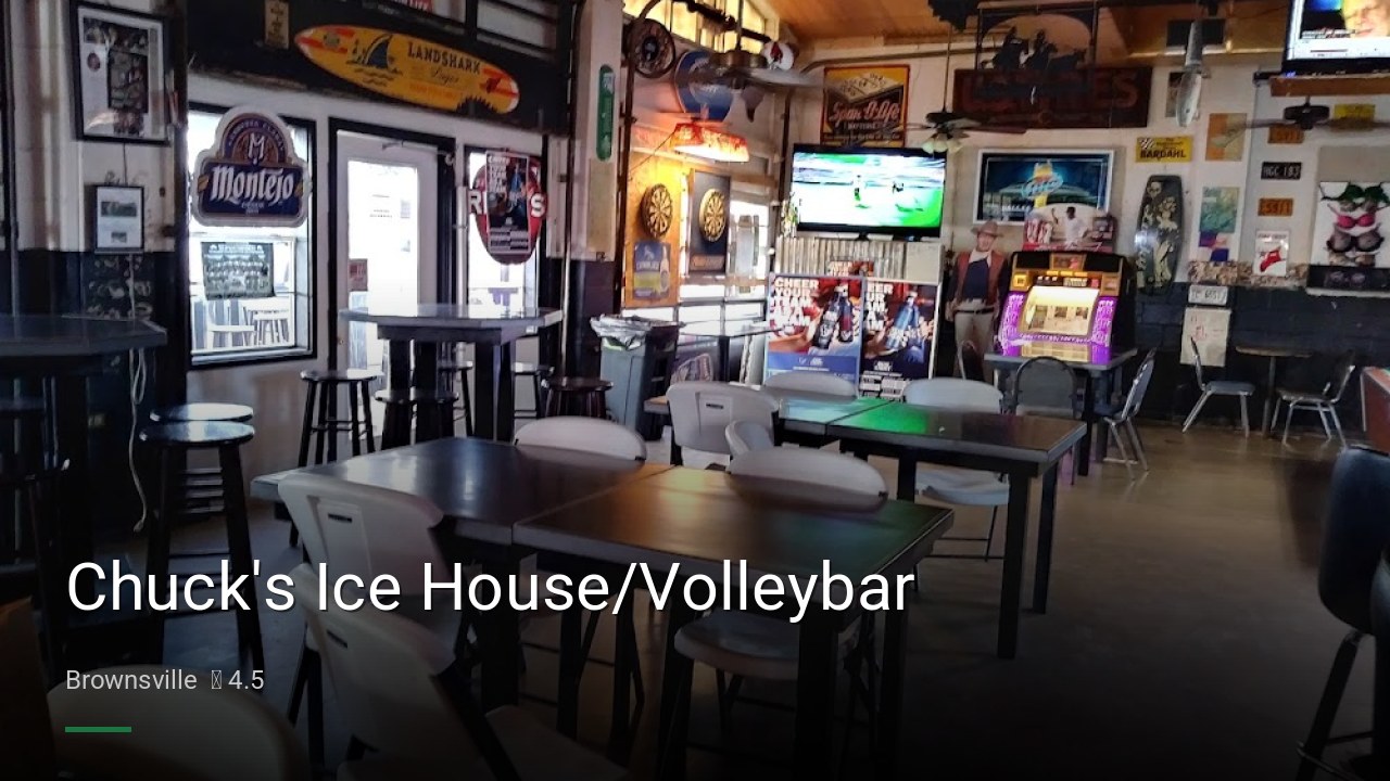 Chuck's Ice House/Volleybar - Sports Bars in Brownsville