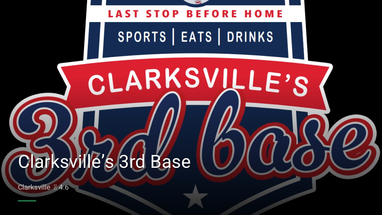 Clarksville’s 3rd Base - Sports Bars in Clarksville