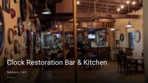 Clock Restoration Bar & Kitchen — Sports bars in Baltimore
