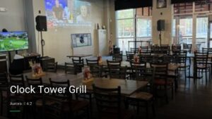 Clock Tower Grill — Sports bars in Aurora