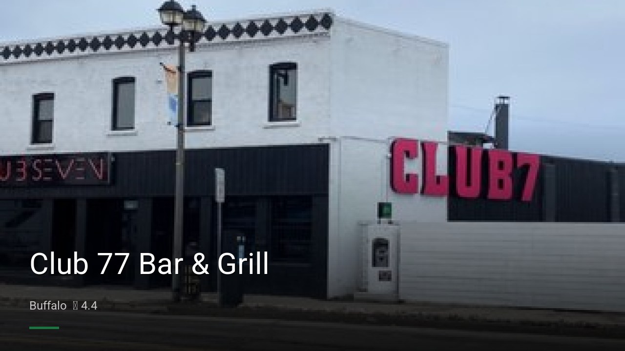 Club 77 Bar & Grill - Sports Bars in Buffalo