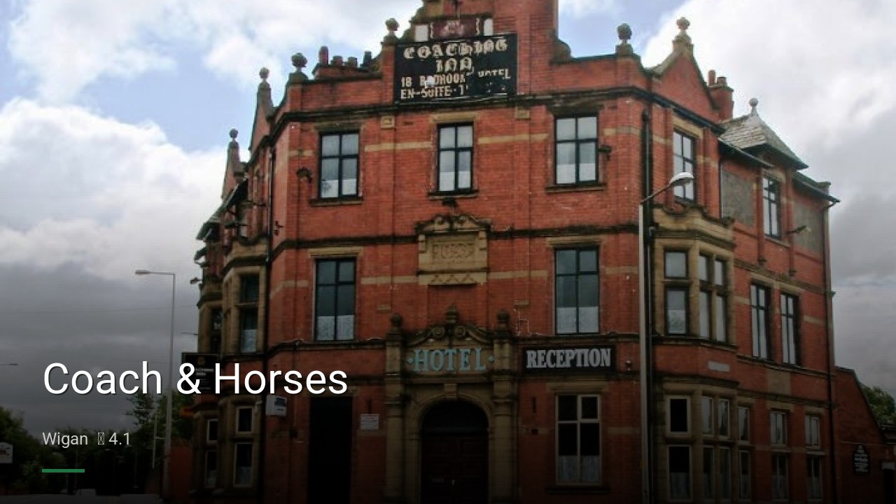 Coach & Horses - Sports Bars in Wigan