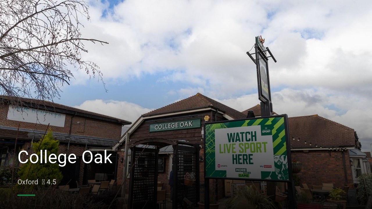 College Oak - Sports Bars in Oxford