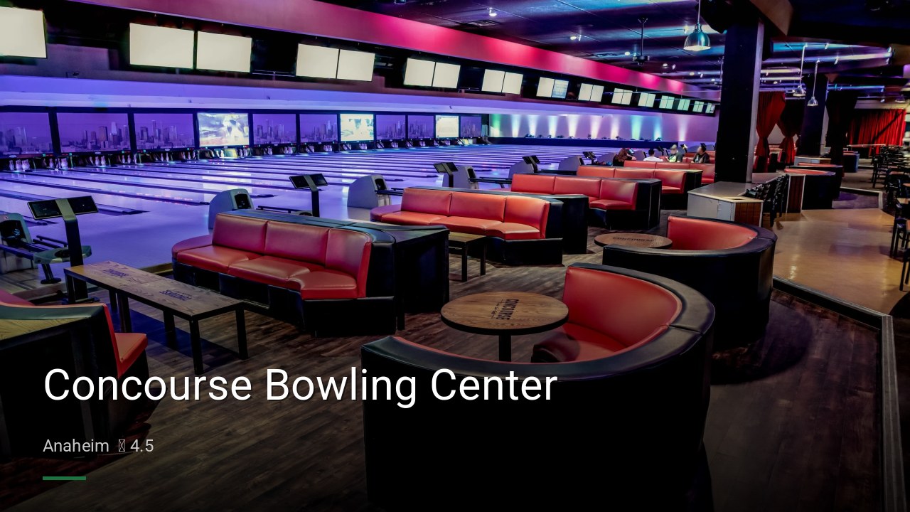 Concourse Bowling Center - Sports Bars in Anaheim