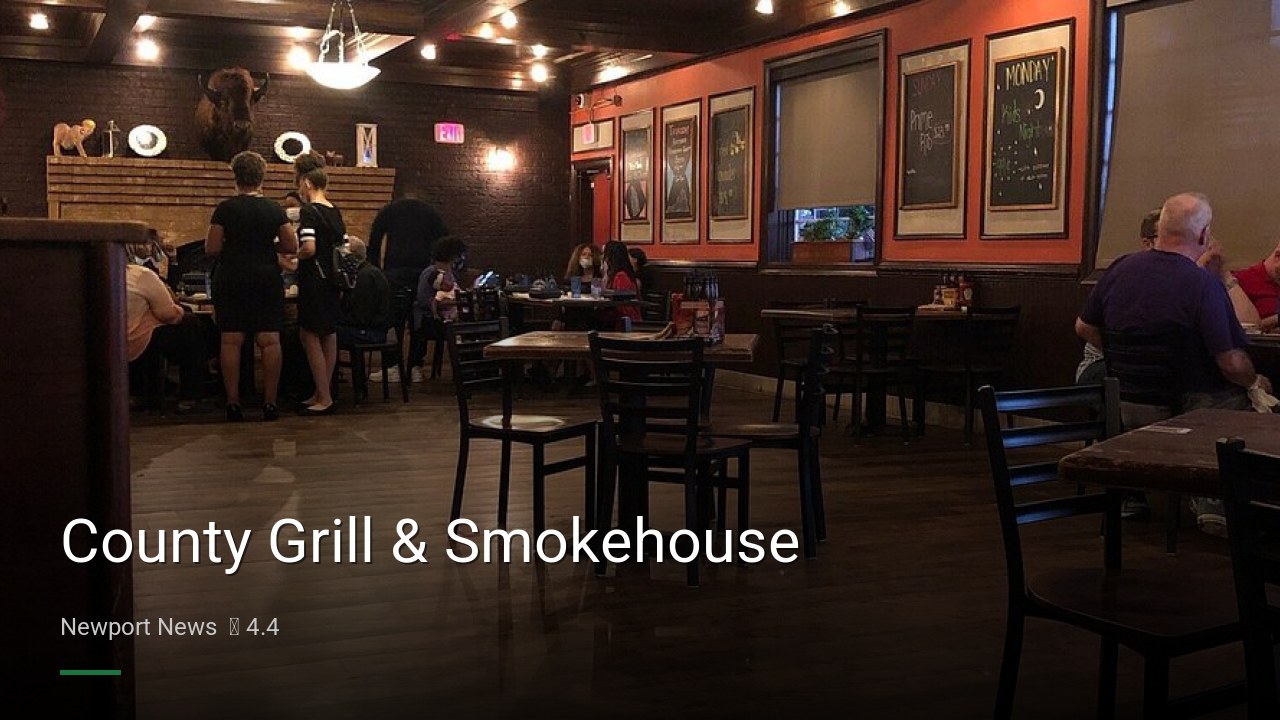 County Grill & Smokehouse - Sports Bars in Newport News