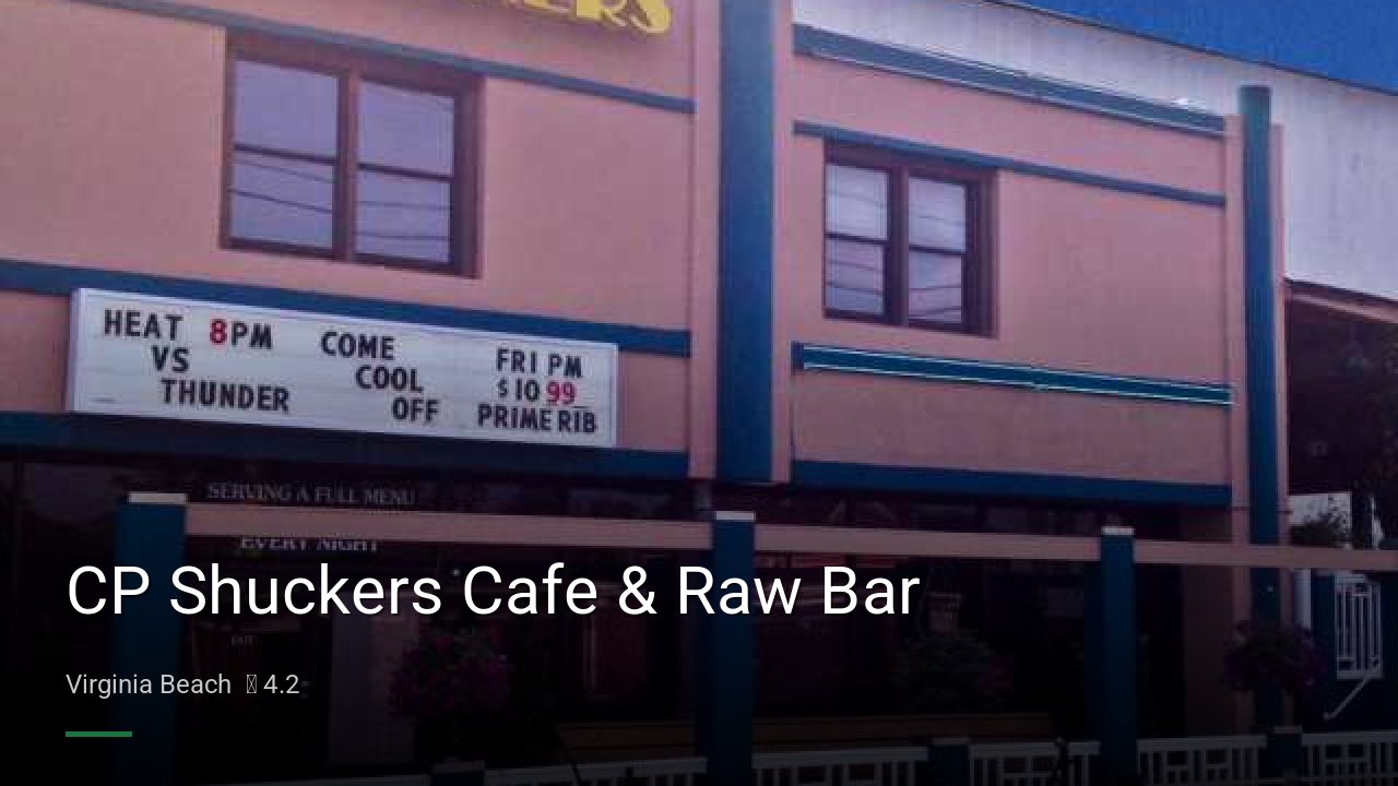 CP Shuckers Cafe & Raw Bar - Sports Bars in Virginia Beach