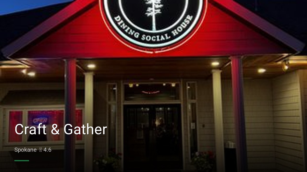 Craft & Gather - Sports Bars in Spokane