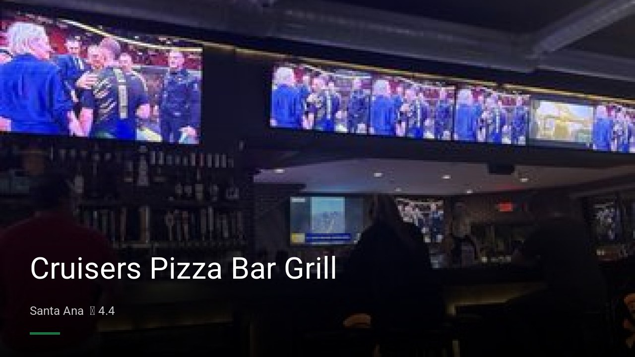 Cruisers Pizza Bar Grill - Sports Bars in Santa Ana