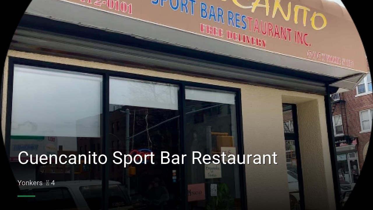 Cuencanito Sport Bar Restaurant - Sports Bars in Yonkers