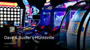Dave & Buster’s Huntsville — Sports bars in Huntsville