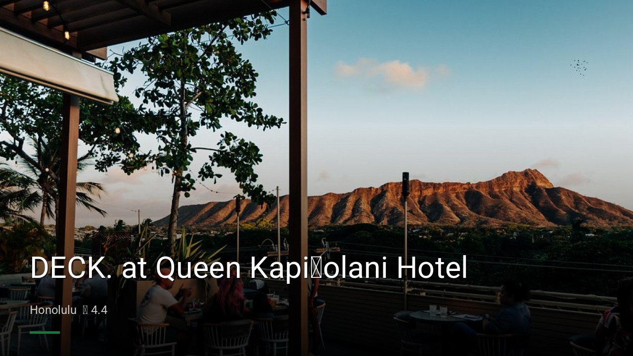 DECK. at Queen Kapiʻolani Hotel - Sports Bars in Honolulu