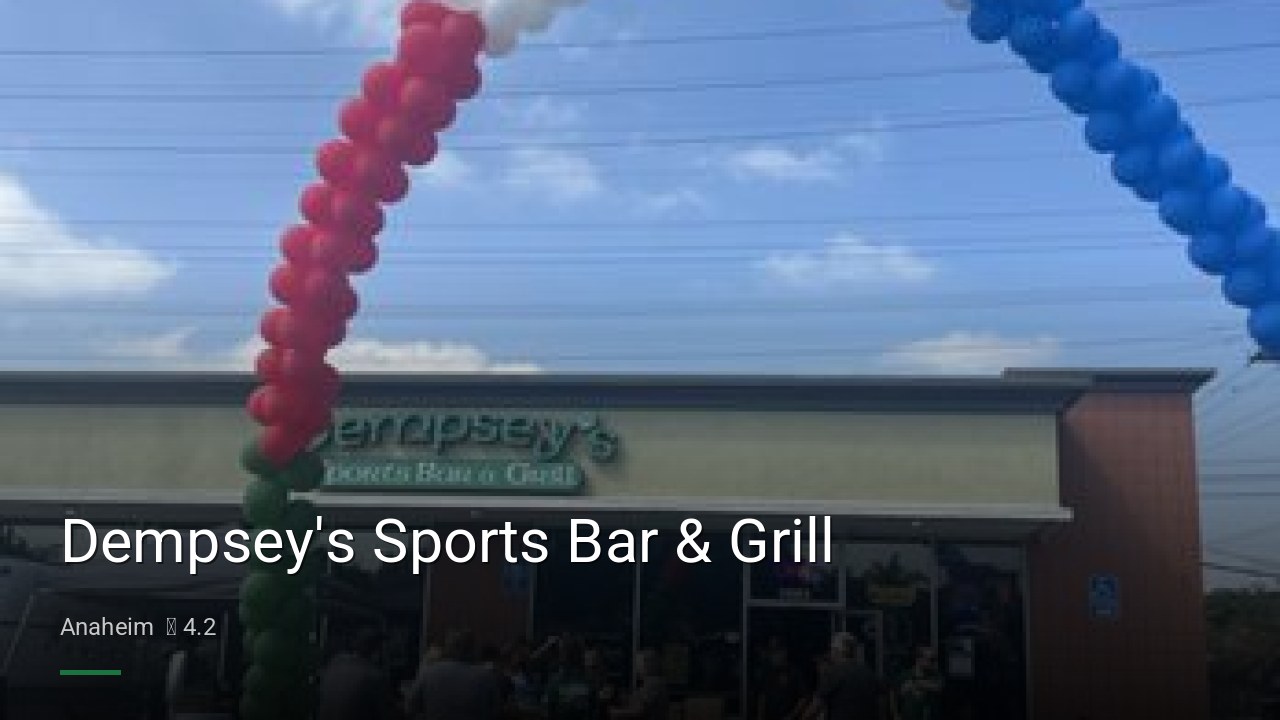 Dempsey's Sports Bar & Grill - Sports Bars in Anaheim