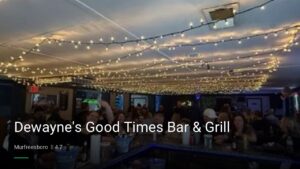 Dewayne’s Good Times Bar & Grill — Sports bars in Murfreesboro