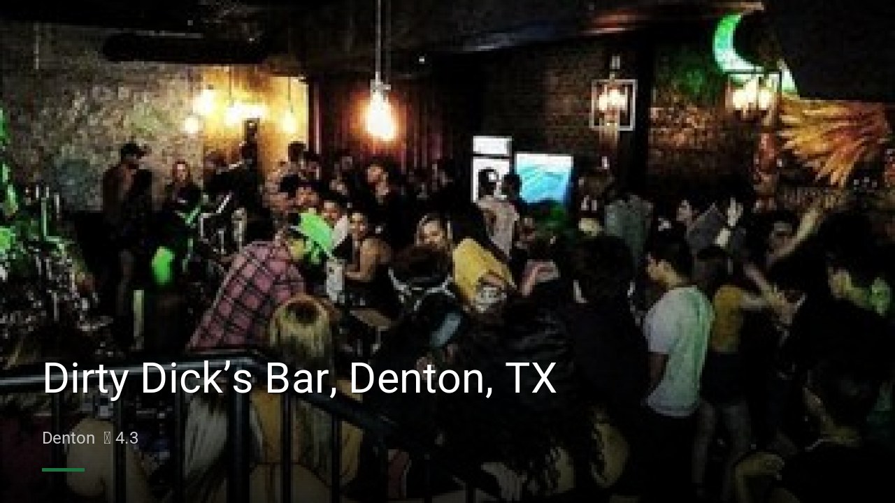 Dirty Dick’s Bar, Denton, TX - Sports Bars in Denton