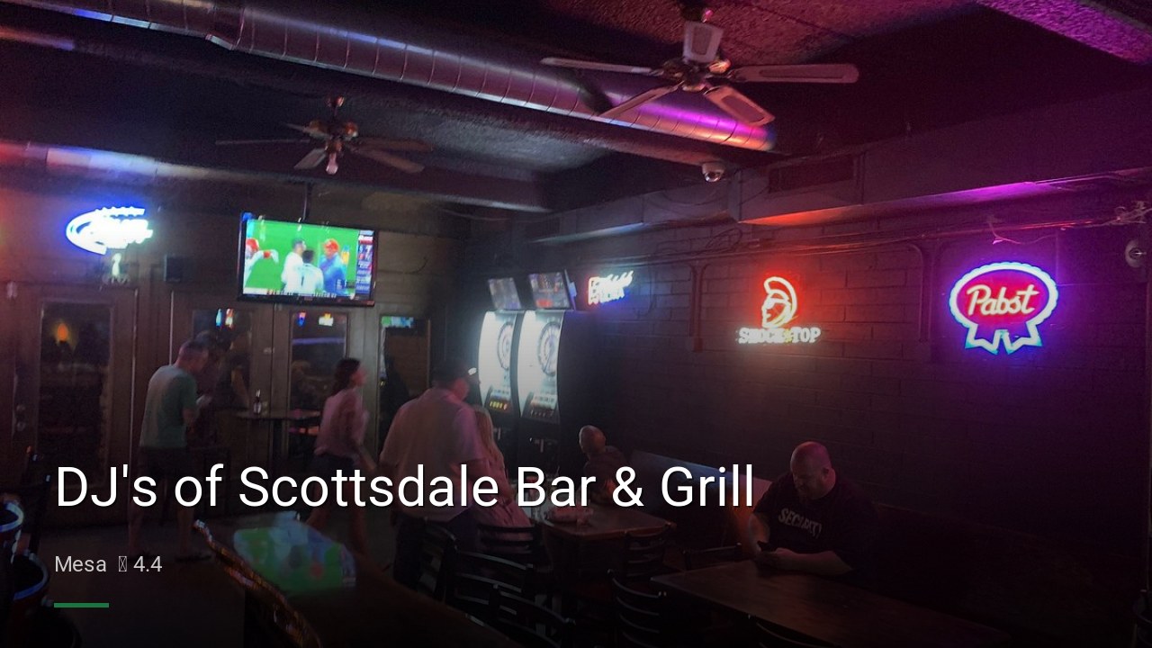 DJ's of Scottsdale Bar & Grill - Sports Bars in Mesa