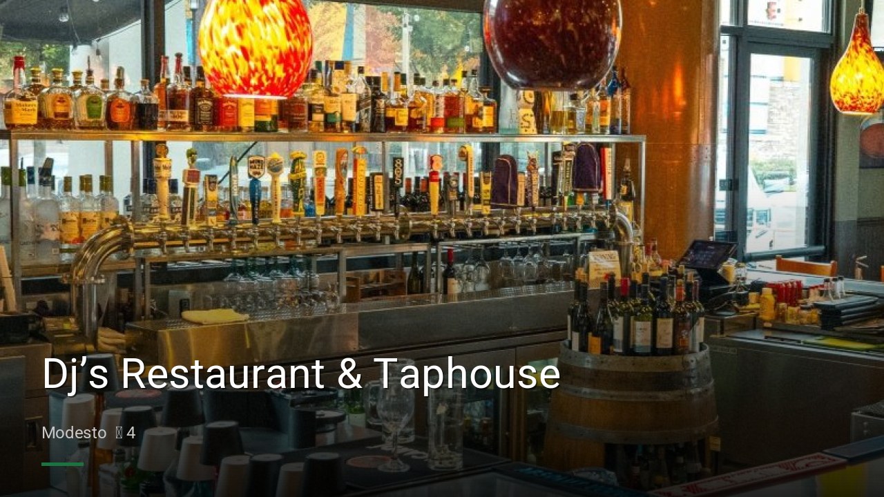 Dj’s Restaurant & Taphouse - Sports Bars in Modesto