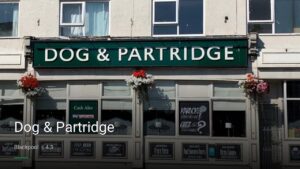 Dog & Partridge — Pubs in Blackpool