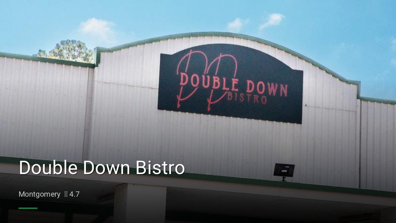 Double Down Bistro - Sports Bars in Montgomery