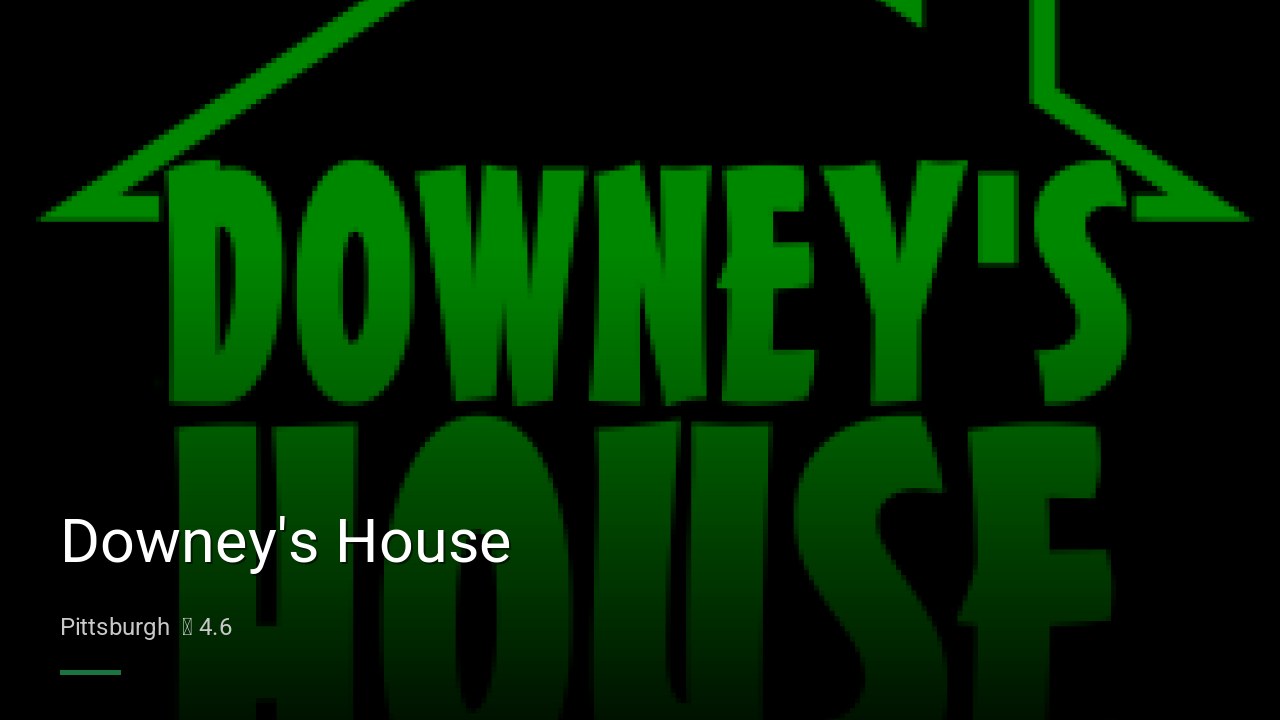 Downey's House - Sports Bars in Pittsburgh