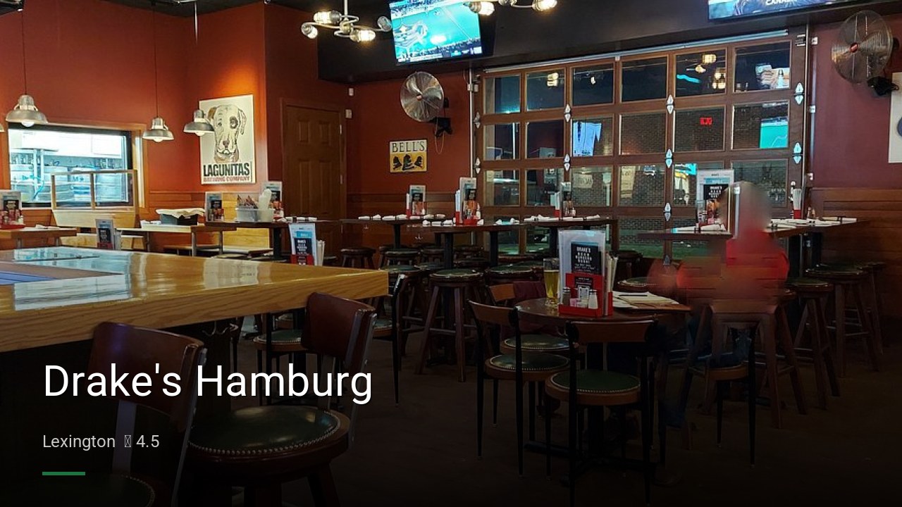 Drake's Hamburg - Sports Bars in Lexington
