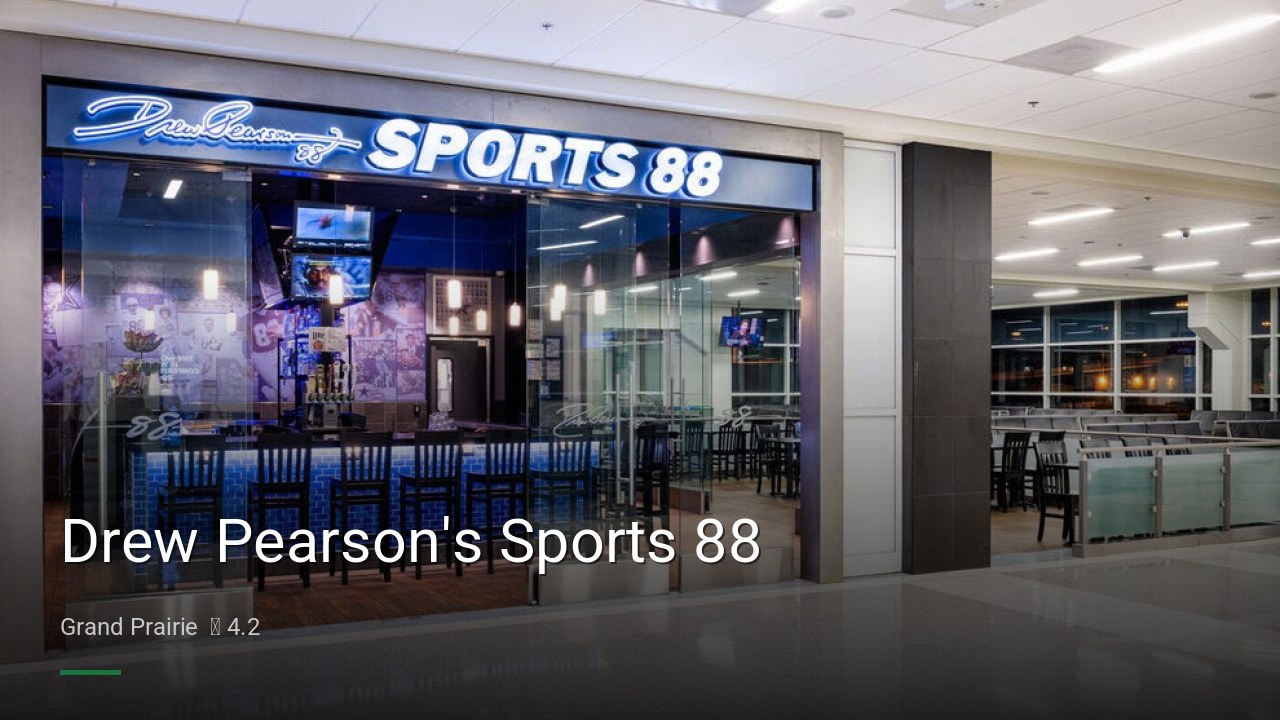 Drew Pearson's Sports 88 - Sports Bars in Grand Prairie