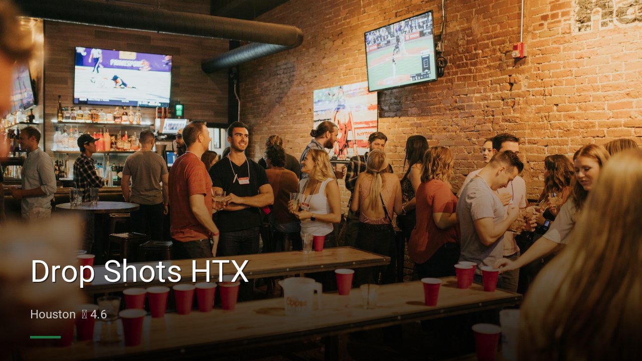 Drop Shots HTX — Sports bars in Houston