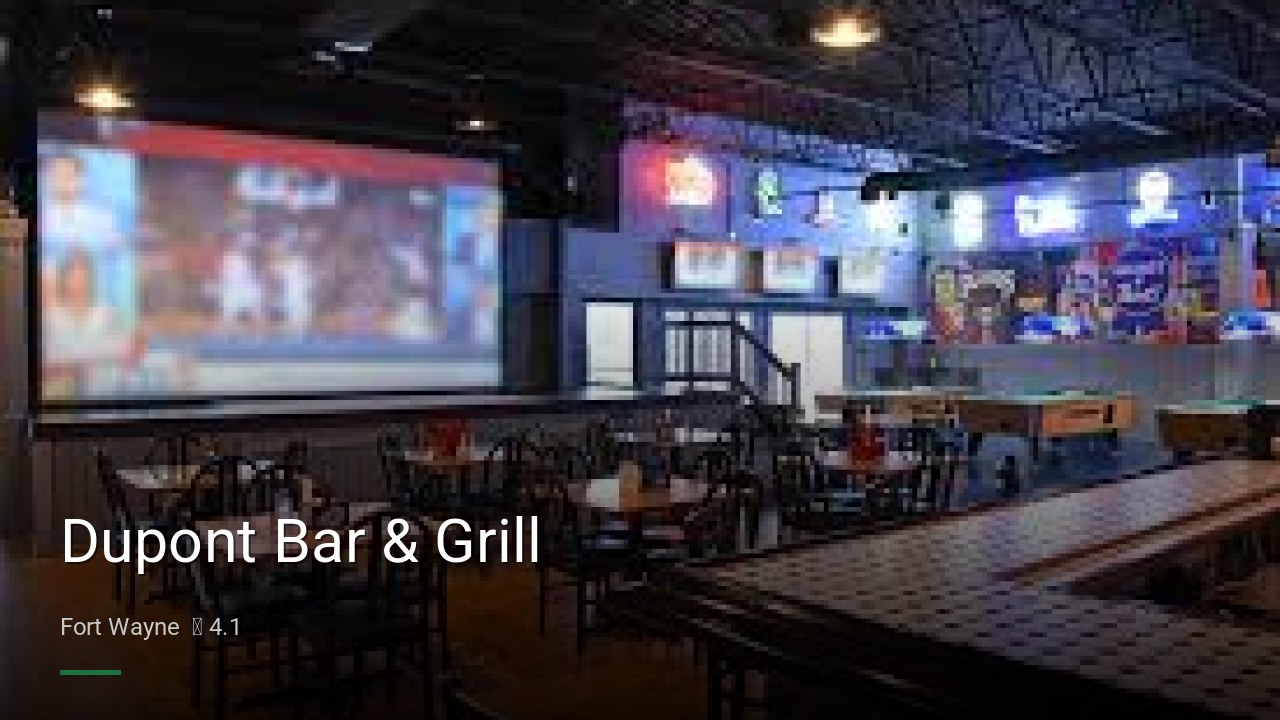 Dupont Bar & Grill - Sports Bars in Fort Wayne