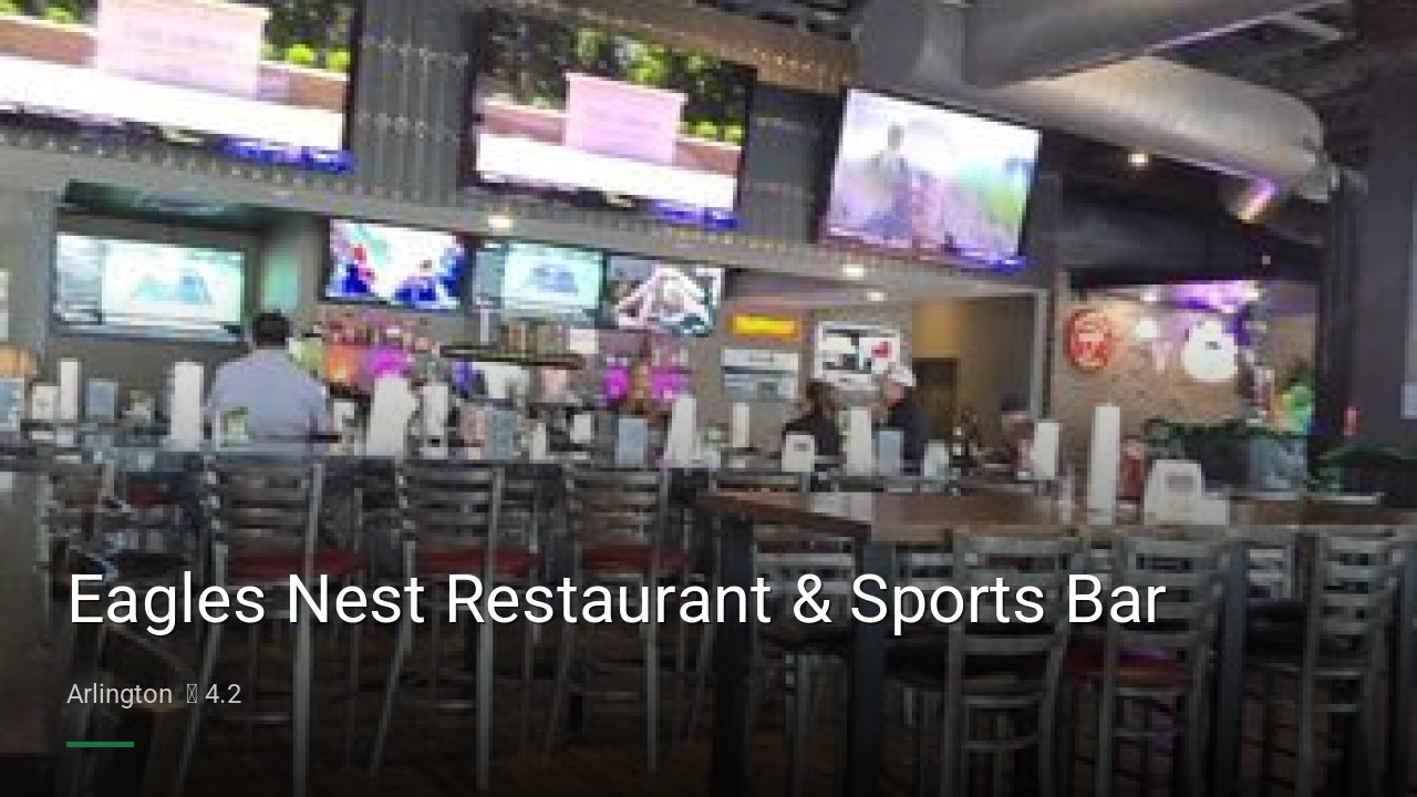 Eagles Nest Restaurant & Sports Bar - Sports Bars in Arlington