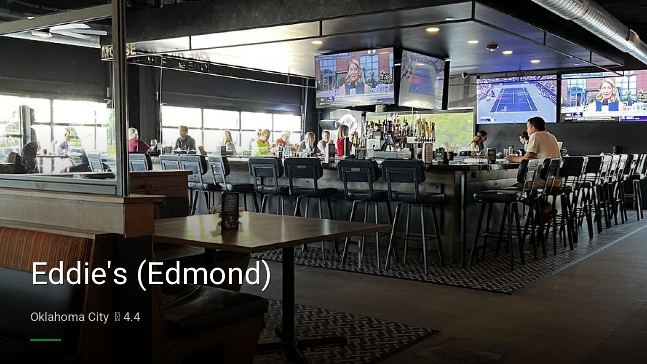 Eddie's (Edmond) - Sports Bars in Oklahoma City