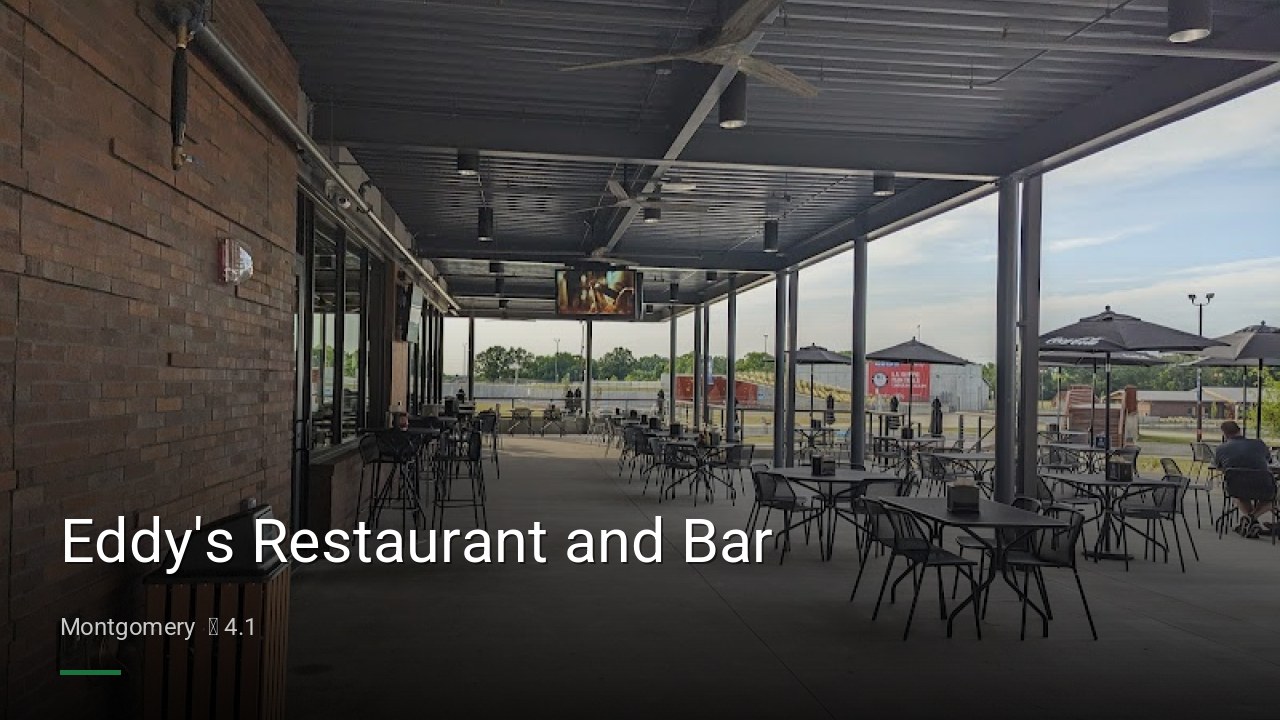 Eddy's Restaurant and Bar - Sports Bars in Montgomery