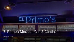 El Primo’s Mexican Grill & Cantina — Sports bars in Arlington