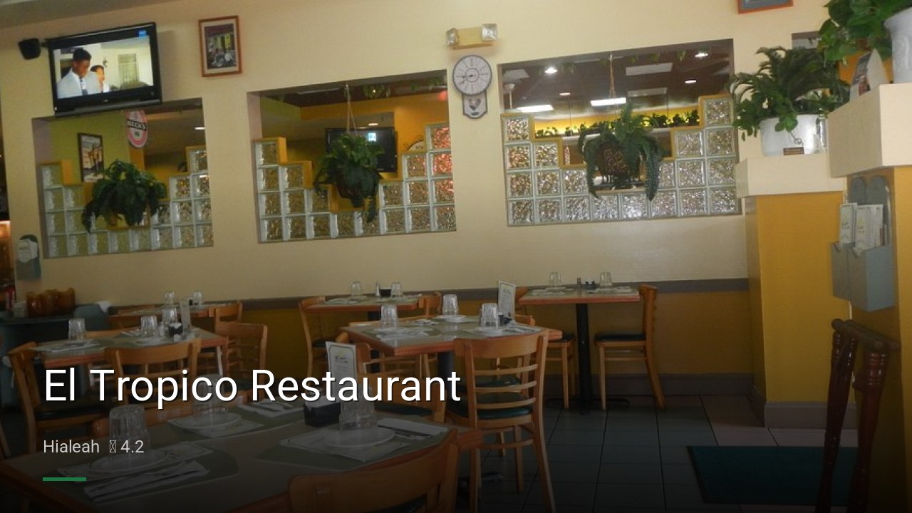 El Tropico Restaurant - Sports Bars in Hialeah