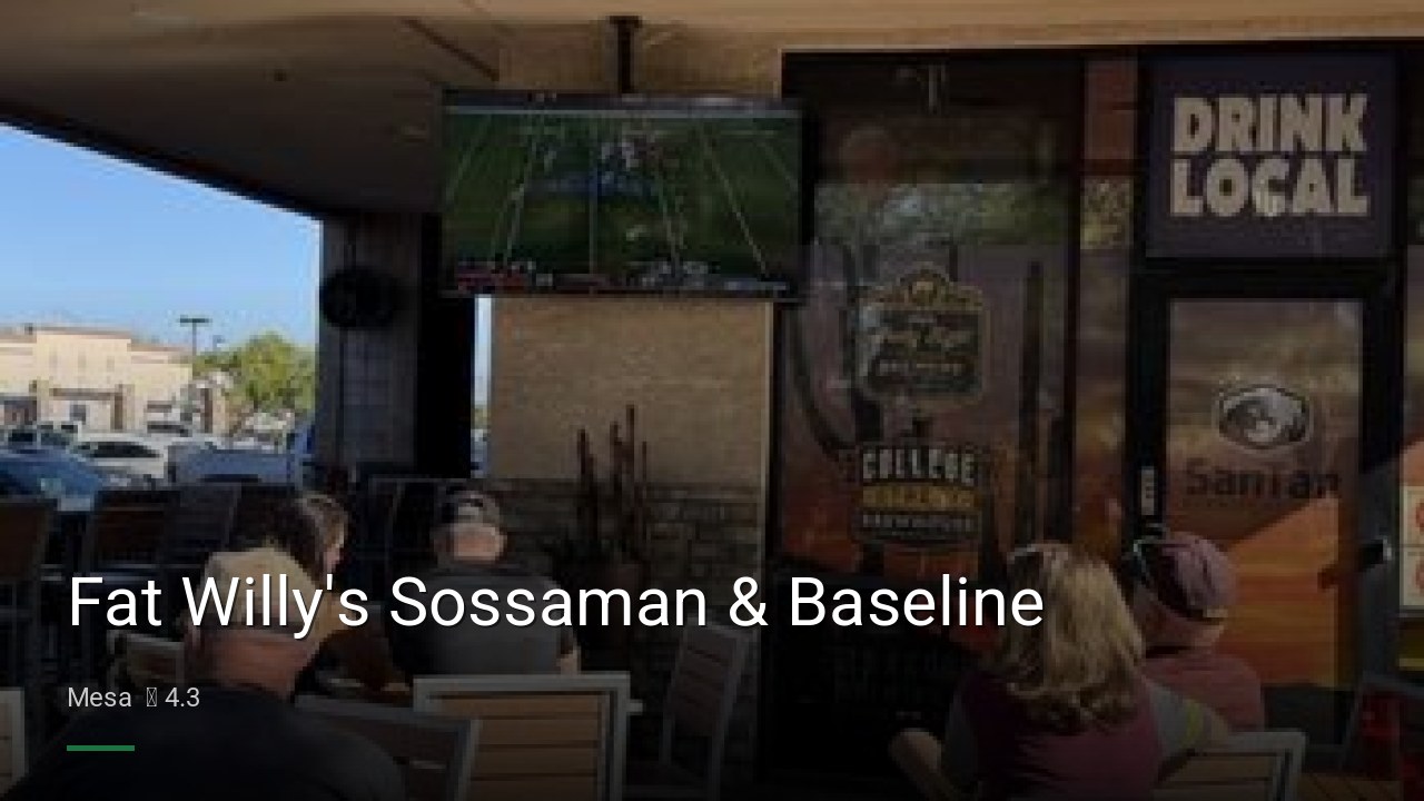 Fat Willy's Sossaman & Baseline - Sports Bars in Mesa