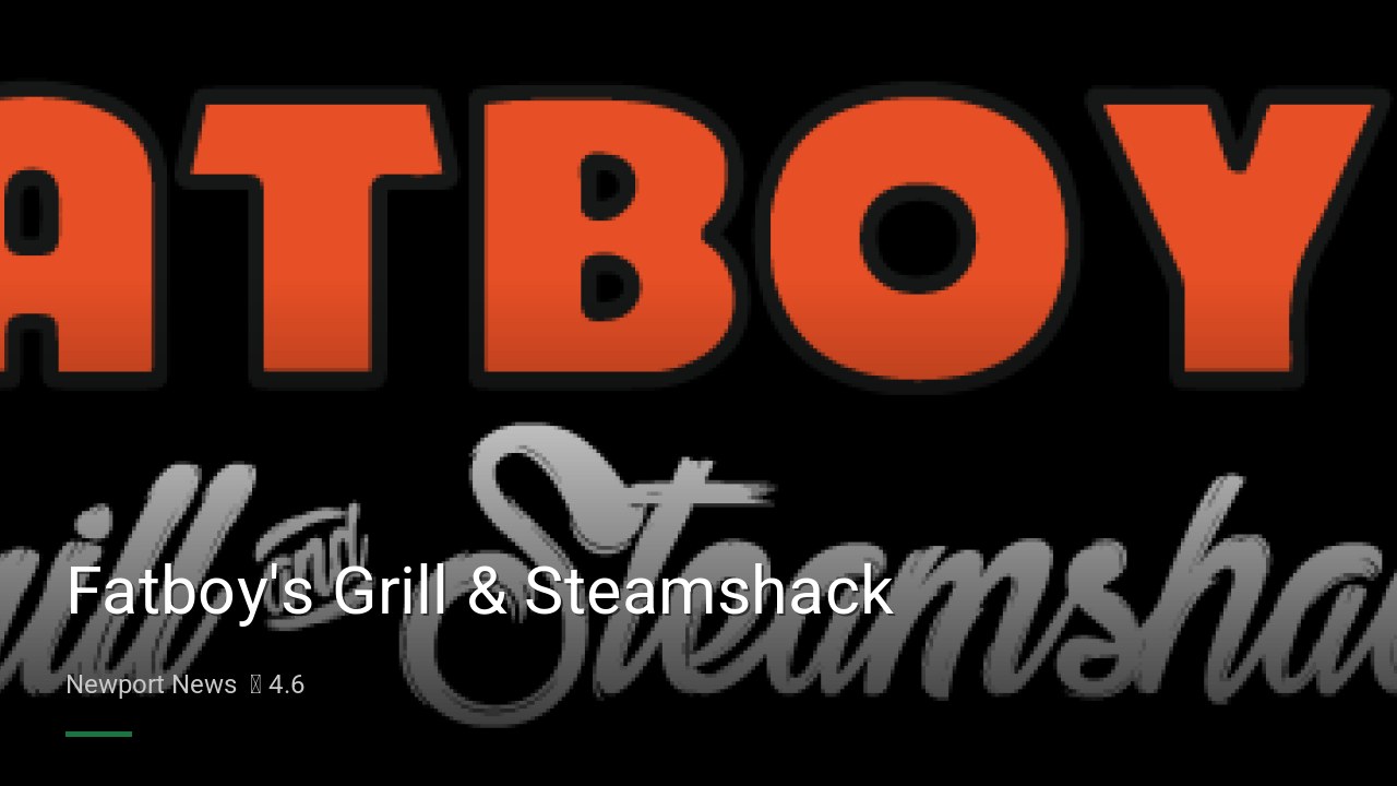 Fatboy's Grill & Steamshack - Sports Bars in Newport News