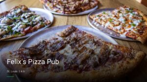 Felix’s Pizza Pub — Sports bars in St. Louis